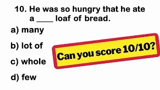 English Grammar Test  (Quantifiers) ｜ Can you score 10/10?   #englishtest   #grammar #quantifiers