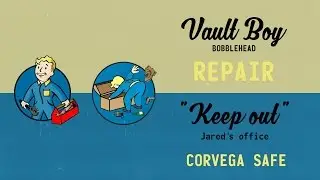 A key to the Corvega safe, Repair bobblehead & Grognak the Barbarian