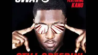 Sway - Still Speedin' [Remix] (Feat. Kano)