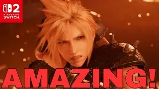 Final Fantasy VII Remake on Nintendo Switch 2 is INCREDIBLE!