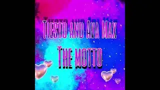 Tiesto and Ava Max-the motto (sped up)