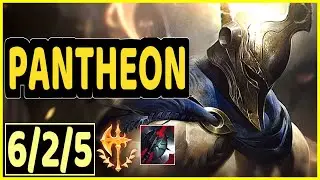 PANTHEON - 6/2/5 KDA GAMEPLAY