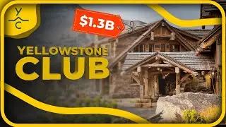 YELLOWSTONE CLUB | The Insane Billionaire Paradise You've Never Seen