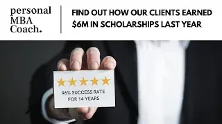 Personal MBA Coach Overview & Top 10 Application Pitfalls