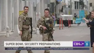 New Orleans ramps up security ahead of Super Bowl