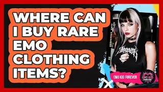 Where Can I Buy Rare Emo Clothing Items? - Emo Kid Forever