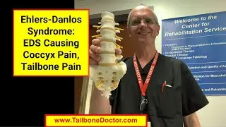 Ehlers-Danlos Syndrome: EDS Causing Coccyx Pain, Tailbone Pain, Coccydynia