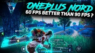 60 Fps Can Be Better Than 90FPS ? | OnePlus Nord PubG Montage | Smooth Extreme 60 FPS | NooB BhaskaR