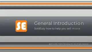 General Introduction -- SoldEazy how to help you sell more (English)