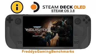Warhammer 40.000: Inquisitor - Martyr on Steam Deck OLED with Steam OS 3.8
