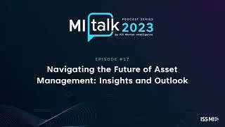 Navigating the Future of Asset Management: Insights and Outlook