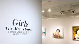 GIRLS, THE MIC IS OURS!, an all-female exhibition