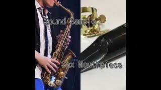 【SoundSample】Gottsu /Sepia tone【サックスマウスピース】