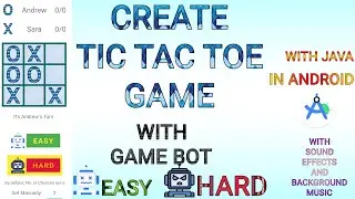 Creating Tic Tac Toe Game in android using Java | Check my livestreams out | With Sound Effects