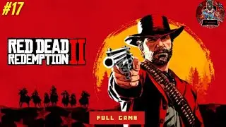 Red Dead Redemption 2 PC FULL GAMEPLAY PART 17