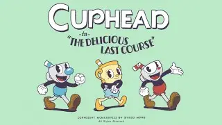 Cuphead DLC: The Delicious Last Course - Full Game Walkthrough (Ms. Chalice)