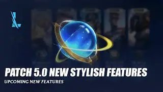 Patch 5.0 New Stylish Features - Wild Rift