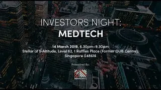 [Investors Night] Accelerating Market Entry in MedTech Investments