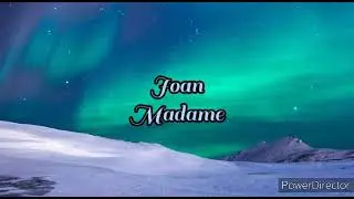 EUROVISION FRANCE 2022 - JOAN - MADAME
