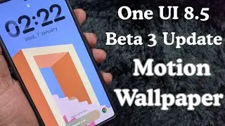 В обновление Samsung One UI 8.5 Beta 3 добавлена ​​потрясающая новая функция анимированных обоев.