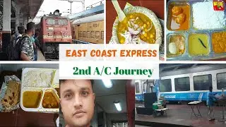 East Coast Express 2nd A/C Experience | Seconderabad 2 Shalimar East Coast Express #eastcoast #train