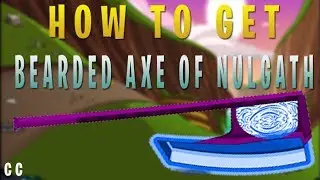 =AQW= How to get Bearded Axe of Nulgath (FREE)