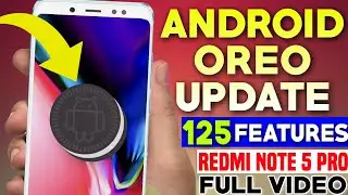 Android Oreo New Update With UNLIMITED CUSTOMIZETION For Redmi Note 5 Pro
