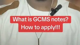 What is GCMS notes? How do you apply for one? If you worked with an agent, watch this video.