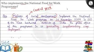 Who implements the National Food for Work Programme?