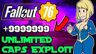Fallout 76: Unlimited bottle caps glitch/exploit! (after patch)