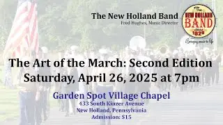 The New Holland Band  - The Art of the March: Second Edition