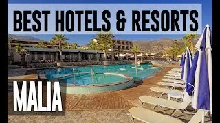 Best Hotels and Resorts in Malia, Greece