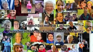 &bdquo;Die Welt ist mir ein Lachen - Osterbotschaft des Kirchenkreises Prignitz