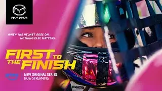 First to the Finish: Trailer 2 | Mazda