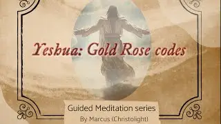 Yeshua Gold Rose Codes: Ancient Greece Meditation 🌹💛