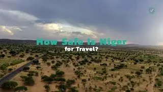 How Safe Is Niger for Travel?