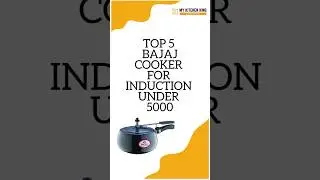 ✅Top 5 Bajaj Cooker For Induction under 5000 in India 2023-Reviews & Buyers Guidance-My Kitchen King
