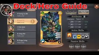 Three Kingdoms Epic War - Myths7k: General Deck/Hero Guide