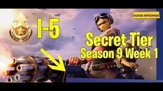 Fortnite - Secret Tier |Season 9 week 1|