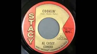 AL CASEY COMBO - COOKIN'