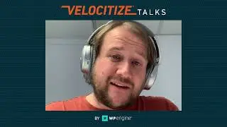 Gyles Seward of Elementary Digital on WordPress & High-Performing Websites | Velocitize Talks