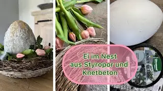 DIY Beton-Ei im Nest – schnelle Tischdeko#diy #springdecorations #frühling #ostern