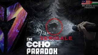 LIVE SERAM: MISTERI SERIGALA MATA MERAH! - The Echo Paradox Bersama AfifCloud (Live )🔴 Afif Cloud