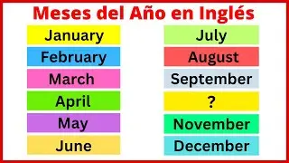 Aprende Los Meses del A&ntilde;o en Ingl&eacute;s!