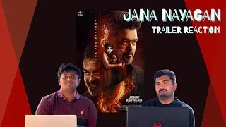 Reacting to Jana Nayagan Trailer | Thalapathy Vijay’s Final Film