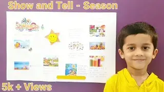 Show and tell Activity | Project on seasons |Best topic for show and tell for kids