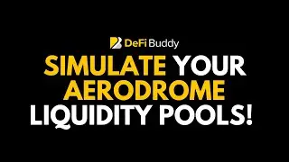 Aerodrome Liquidity Pool Simulator is LIVE on DeFiBuddy.io