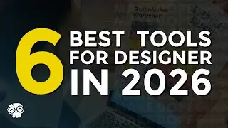 6 Best Tools for a Graphic Designer in 2026