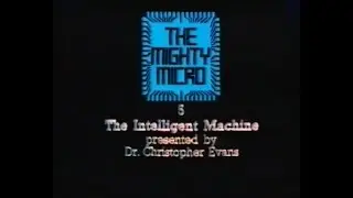 The Mighty Micro Episode 5 The Intelligent Machine (VHS Capture)