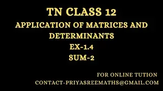 TN -Samacheer -Std 12 - Ex-1.4 - sum 2-Matrices and Determinants - Cramer's rule
